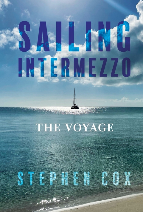 Sailing Intermezzo -  Stephen Cox