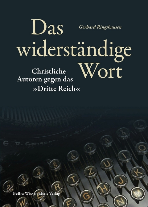 Das widerständige Wort -  Gerhard Ringshausen