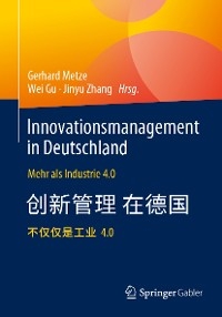 Innovationsmanagement in Deutschland / 德国科技创新管理 - 