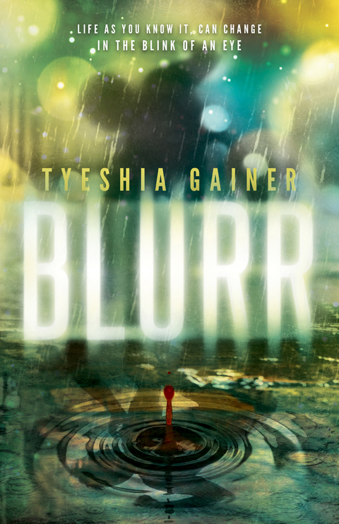 Blurr -  Tyeshia Gainer