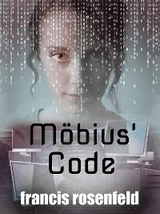 Mobius’ Code - Francis Rosenfeld