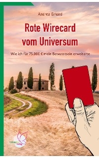 Rote Wirecard vom Universum - Andrea Erhard