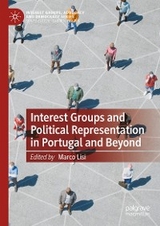 Interest Groups and Political Representation in Portugal and Beyond - 