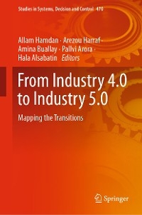 From Industry 4.0 to Industry 5.0 - 