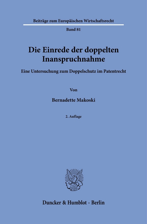 Die Einrede der doppelten Inanspruchnahme. -  Bernadette Makoski