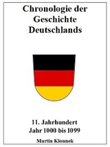 Chronologie der Geschichte Deutschlands 11 - Martin Klonnek