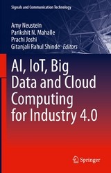 AI, IoT, Big Data and Cloud Computing for Industry 4.0 - 