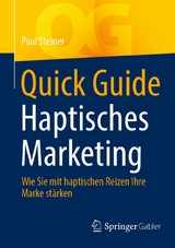 Quick Guide Haptisches Marketing - Paul Steiner