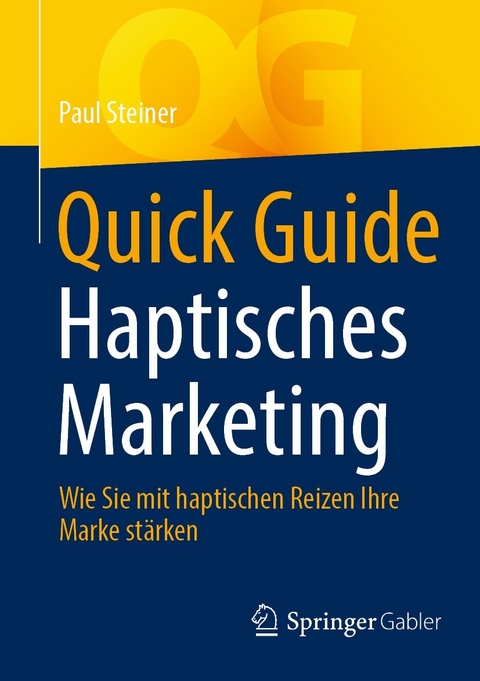 Quick Guide Haptisches Marketing - Paul Steiner