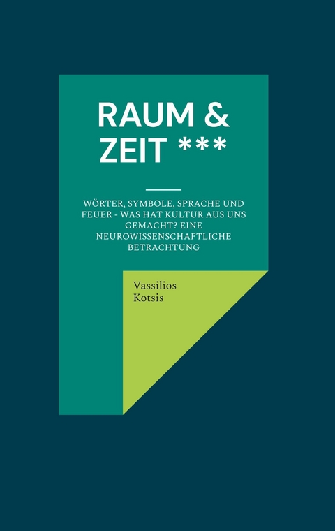 Raum & Zeit *** - Vassilios Kotsis