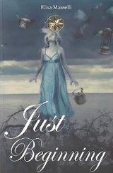 JUST BEGINNING -  Elisa Masselli