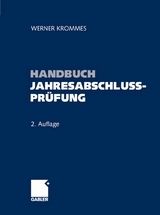 Handbuch Jahresabschlussprüfung - Werner Krommes