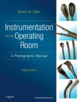 Instrumentation for the Operating Room - Tighe, Shirley M.