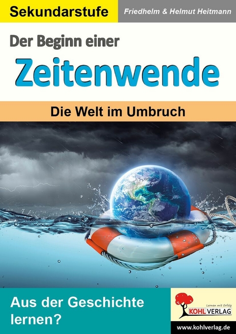 Der Beginn einer Zeitenwende -  Friedhelm Heitmann,  Helmut Heitmann