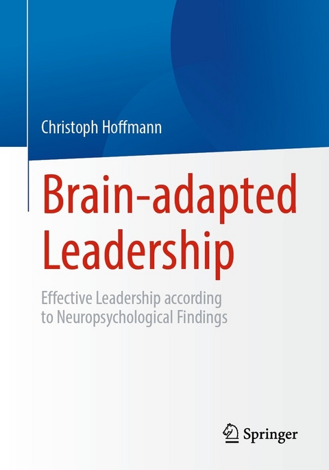 Brain-adapted Leadership - Christoph Hoffmann