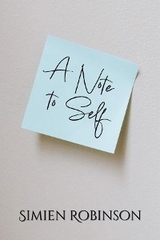 Note To Self -  Simien Robinson