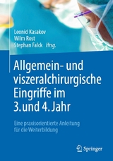 Allgemein- und viszeralchirurgische Eingriffe im 3. und 4. Jahr - 