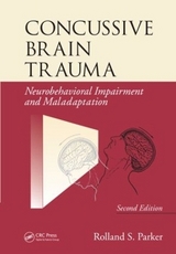 Concussive Brain Trauma - Parker, Rolland S.