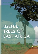 Useful Trees of East Africa - Rudolphe Lemmens