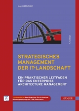 Strategisches Management der IT-Landschaft - Inge Hanschke