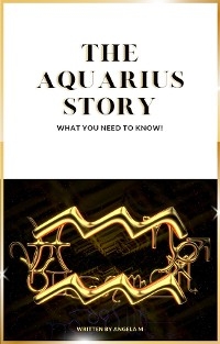 The Aquarius Story - Angela M