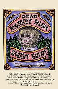 Dead Monkey Rum -  Robert Guffey