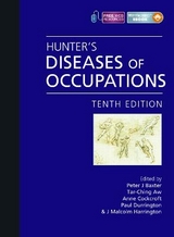 Hunter's Diseases of Occupations - Baxter, Peter; Aw, Tar-Ching; Cockcroft, Anne; Durrington, Paul; Harrington, J Malcolm