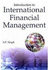 Introduction To International Financial Management -  Dr. S. P. Singh