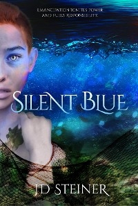 Silent Blue -  JD Steiner