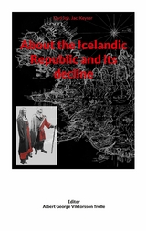 About the Icelandic Republic and its decline - Carl Joh. Jac. Keyser