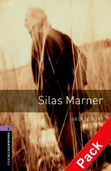 Oxford Bookworms Library: Level 4:: Silas Marner audio CD pack - Eliot, George