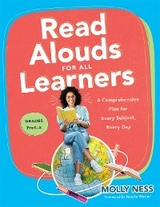 Read Alouds for All Learners -  Molly Ness