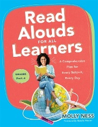 Read Alouds for All Learners -  Molly Ness