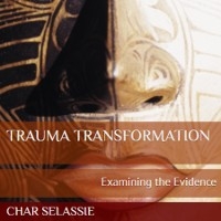 Trauma Transformation: -  Sherlyn &  quote;  Char&  quote;  Selassie