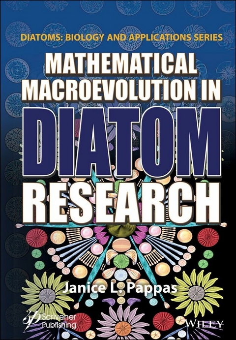 Mathematical Macroevolution in Diatom Research -  Janice L. Pappas