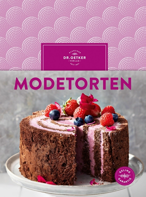 Modetorten -  Dr. Oetker Verlag