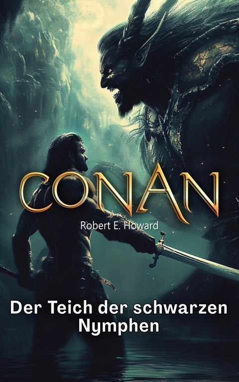 Conan - Robert E. Howard