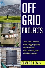 OFF-GRID PROJECTS - Edward Lewis