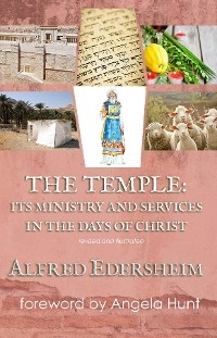 The Temple - Alfred Edersheim