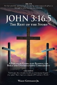 John 3:16.5 - Wally Gonzalez