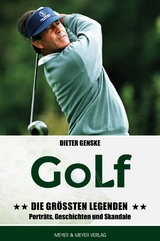 Golf - Die größten Legenden -  Dieter Genske