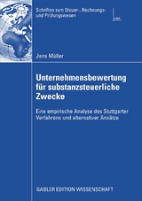 Unternehmensbewertung für substanzsteuerliche Zwecke - Jens Müller