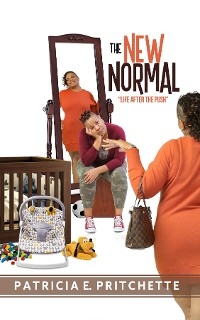 The NEW Normal - Patricia E Pritchette