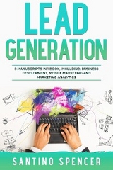 Lead Generation -  Santino Spencer