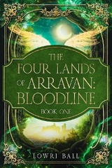 Four Lands of Arravan -  Lowri Ball