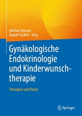 Gynäkologische Endokrinologie und Kinderwunschtherapie - 