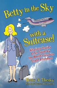 Betty in the Sky With a Suitcase -  Betty N Thesky