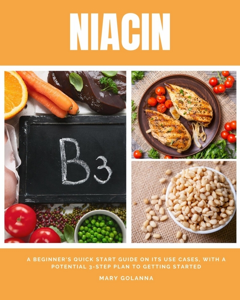 Niacin -  Mary Golanna