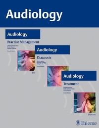 AUDIOLOGY, 3-Volume Set - Ross J. Roeser, Michael Valente, Holly Hosford-Dunn