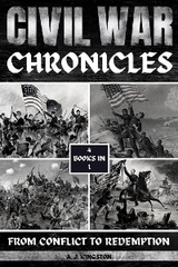 Civil War Chronicles - A.J. Kingston